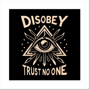 Disobey Trust No One Posters and Art